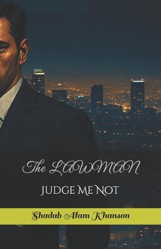 The Lawman: Judge Me Not