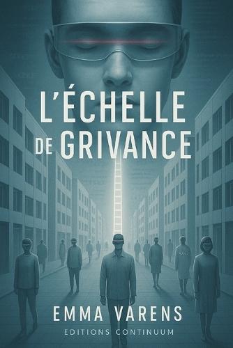 L'Échelle de Grivance