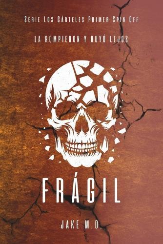 Frágil: Primer Spin Off