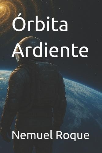 Órbita Ardiente