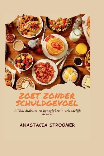 Zoet Zonder Schuldgevoel