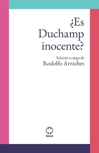 ¿Es Duchamp inocente?