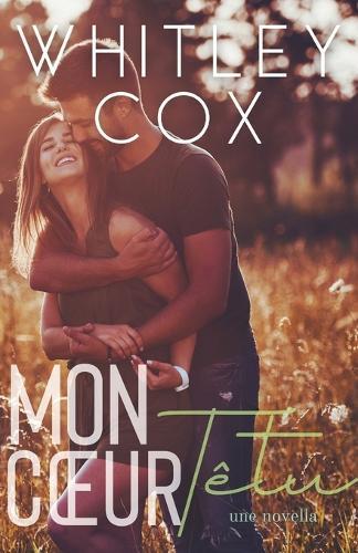 Mon Coeur Têtu