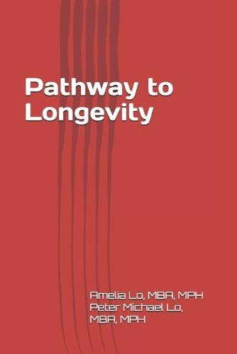 Pathway to Longevity