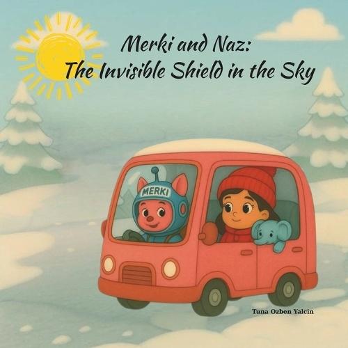 Merki and Naz: The Invisible Shield in the Sky