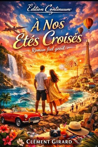 À Nos Étés Croisés