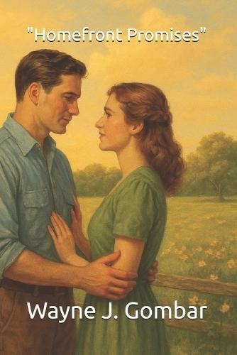 ""Homefront Promises: Love in the Margins of Time )Series 2, Book 4)