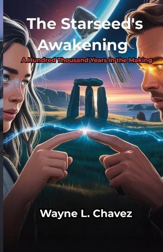 The Starseed's Awakening: A Hundred Thousand Years in the Making