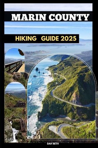 Hiking Marin County Guide 2025