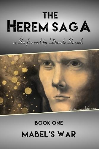 The Herem Saga #1 (Mabel's War)