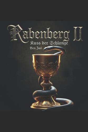 Rabenberg 2: Kuss der Schlange