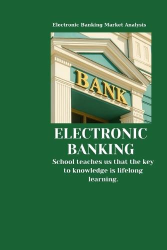 Electronic Banking