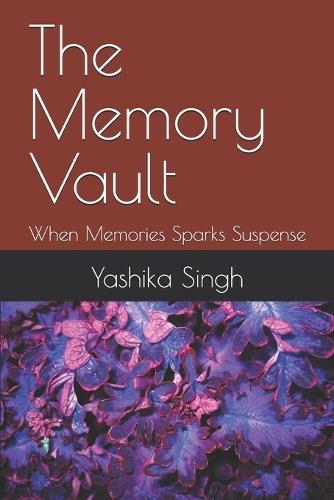 The Memory Vault: When Memories Sparks Suspense