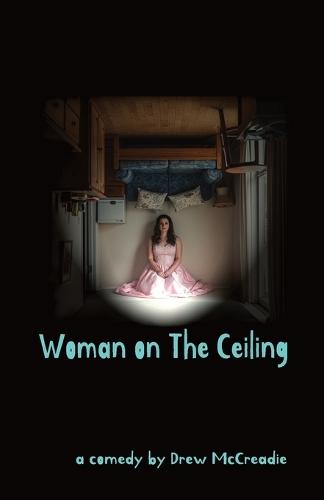 Woman on The Ceiling