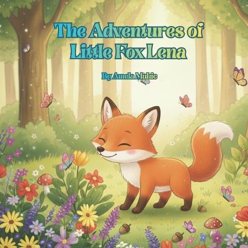 The Adventures of Little Fox Lena