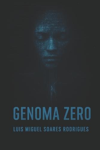 Genoma Zero: La nascita di una coscienza oltre al codice