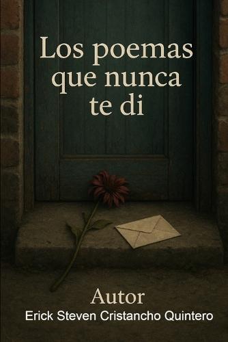 Los poemas que nunca te di