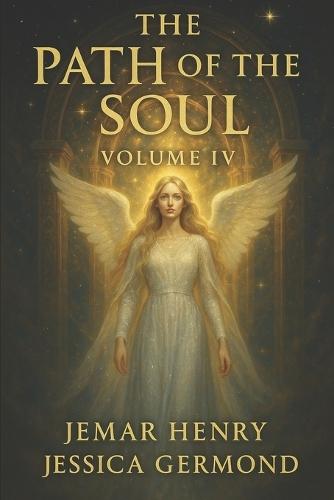 Path of the Soul: Volume IV