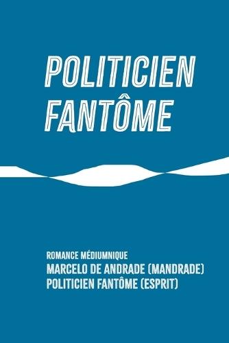 Politicien Fantôme