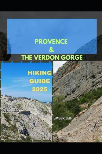 Provence & the Verdon Gorge Hiking Guide 2025