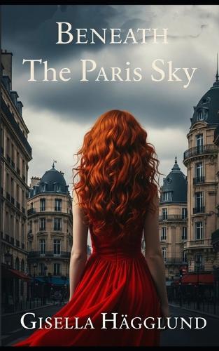 Beneath The Paris Sky