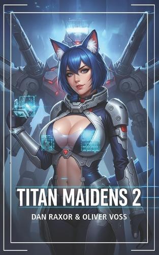 Titan Maidens 2: A Science Fiction Adventure
