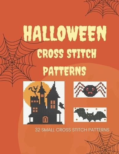 Halloween Cross Stitch Patterns: 32 Small Cross Stitch Patterns