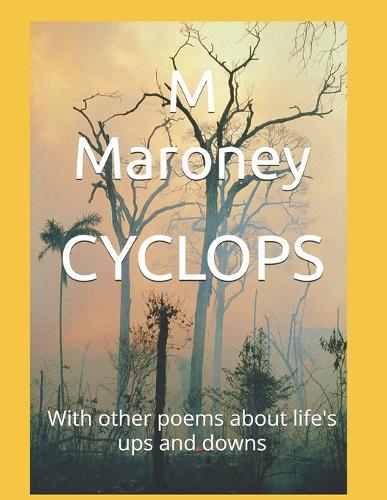 Cyclops: With other poems about life's ups and downs