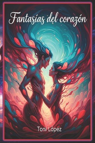 Fantasías del corazón