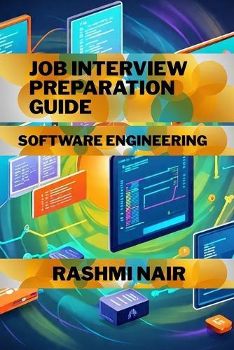 Job Interview Preparation Guide: Software Engineering