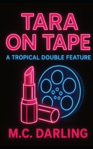 Tara on Tape: A Tropical Double Feature