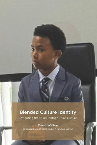 Blended Culture Identity: Navigating the Dual Heritage Third Culture