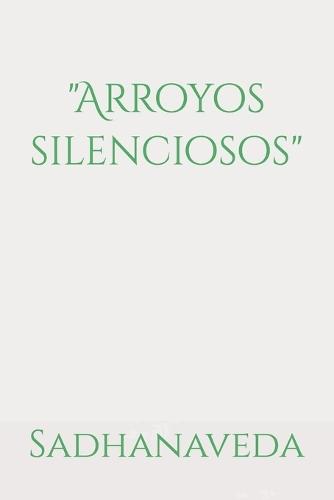 Arroyos silenciosos