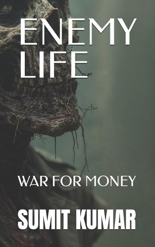 Enemy Life: War for Money