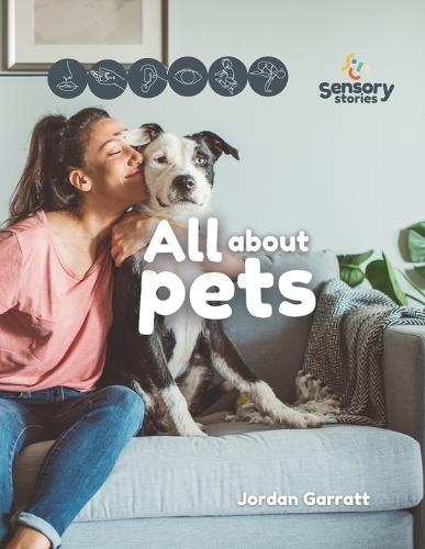 All About Pets: A Sensory Story