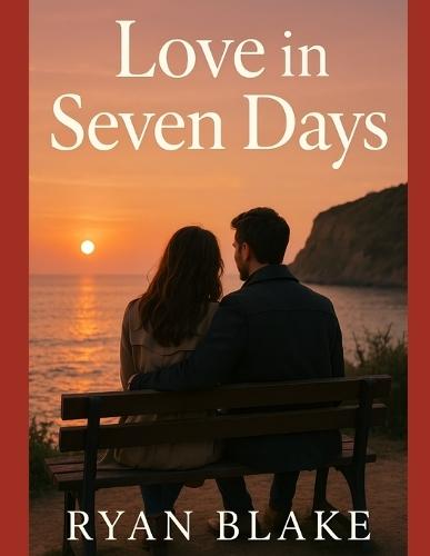 Love in Seven Days