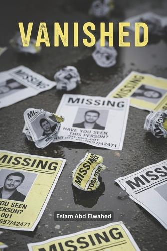 Vanished: 100 True Stories of Missing People and Families