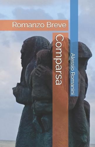 Comparsa: Romanzo Breve