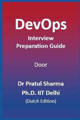 DevOps Interview Preparation Guide: Dutch Edition