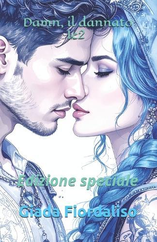 Damn, il dannato 1e2 edizione speciale con sfondi illustrati con bacio tra Damn e Ilera: Edizione speciale