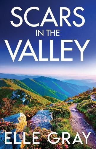 Scars in the Valley