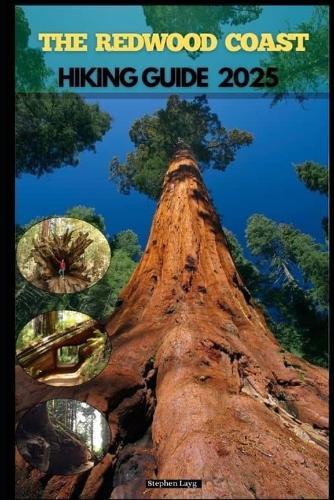 The Redwood Coast Hiking Guide 2025