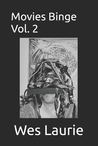 Movies Binge Vol. 2
