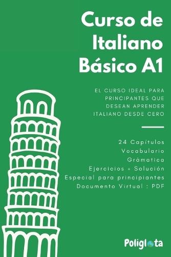 Italiano desde 0: Curso completo de italiano para principiantes con teoría, vocabulario y ejercicios resueltos paso a paso