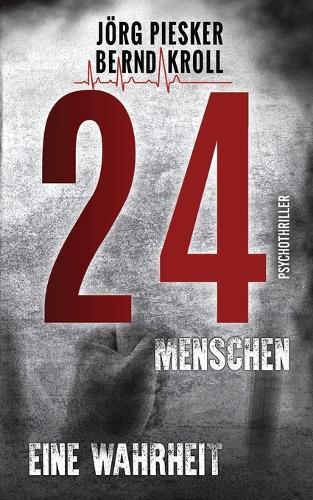 24: 24 Menschen. Eine Wahrheit.