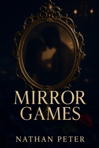 Mirror Games