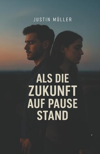 Als die Zukunft auf Pause stand: Eine digitale Liebe in sieben Wochen