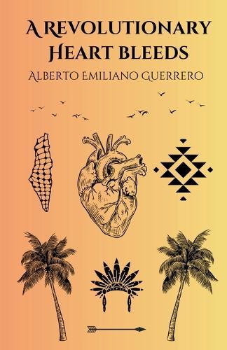 A Revolutionary Heart Bleeds