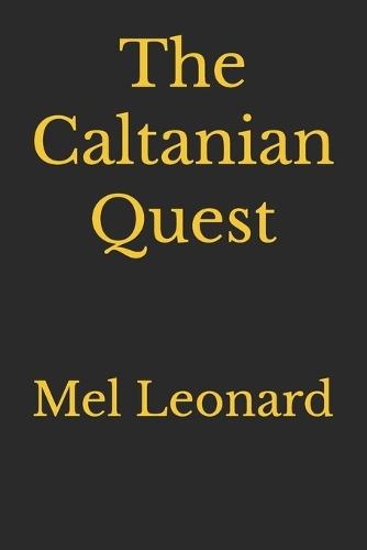 The Caltanian Quest