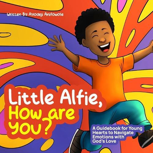 Little Alfie: How are you?